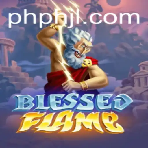 Discover the Enchanting World of BlessedFlame: A Gaming Revolution