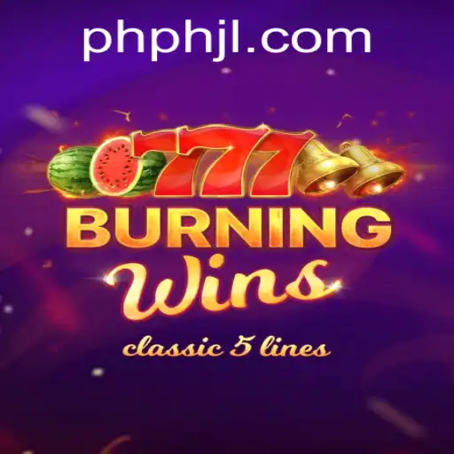 Explore the Thrills of BurningWins with PHJL.com