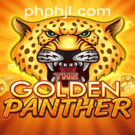Discover the Thrills of GOLDENPANTHER: A New Gaming Experience