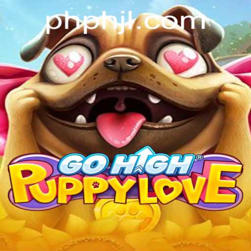 Explore the Thrilling World of GoHighPuppyLove: A New Gaming Sensation