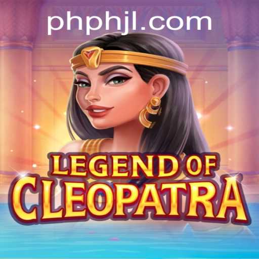 Exploring the Enchanting World of LegendOfCleopatra at PHJL.com